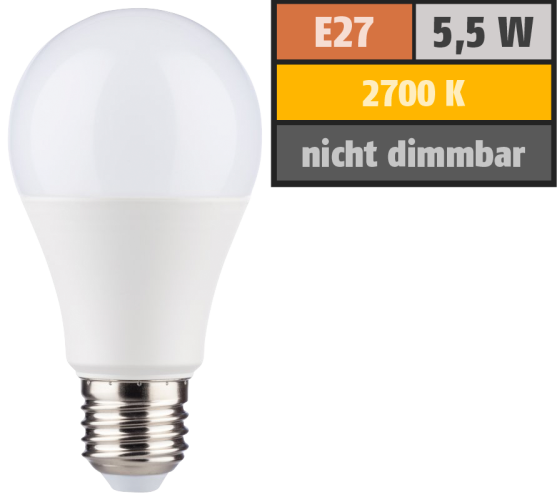 LED Glühlampe E27, 5,5W, 470lm, 2700K, warmweiß
