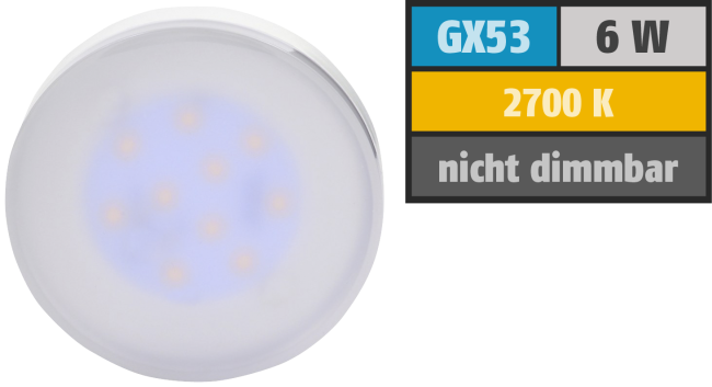 LED Strahler, GX53, 6W, 450lm, 2700K, warmweiß
