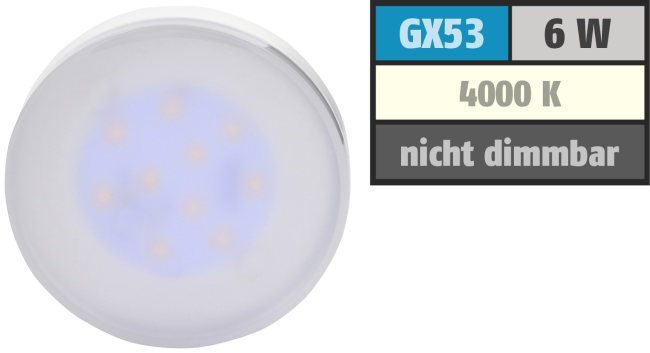 LED Strahler, GX53, 6W, 450lm, 4000K, neutralweiß
